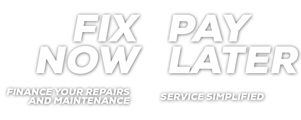 Fix Now, Pay Later